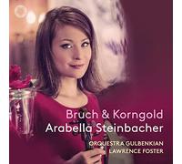 Arabella Steinbacher - Concertos pour Violon