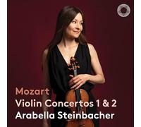 Arabella Steinbacher, Festival Strings Lucerne, Daniel Dodds - Mozart Violin Concertos 1 & 2