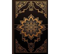Arabesque Reflections Journal: A Luxurious Lined Hardcover Notebook with Elegant Mandala Patterns - Ideal for Writing, Mindfulness, and Gifting