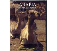 Arabia - Sand, Sea & Sky