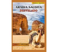 ARABIA SAUDITA DESVELADO