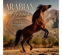 Arabian Horses Calendar 2027: Equine Photography Collection