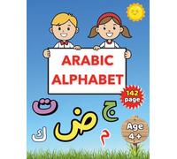 Arabic Alphabet for Kids: Arabic Alphabet Writing For Adults And Kids, Preschooler or KindergartnerTracing, Coloring, Matching for Preschool & ... Coloring, and Words - Educational Workbook)