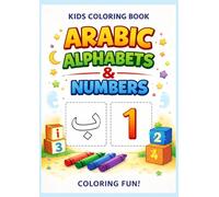 Arabic Alphabets & Numbers Coloring Book for Kids