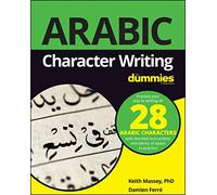 Arabic Character Writing For Dummies (For Dummies (Language & Literature))