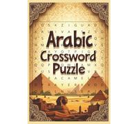 Arabic Crossword Puzzle: "Challenging and Fun Arabic Crosswords for Language Learners and Puzzle Enthusiasts"
