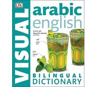 Arabic-English Bilingual Visual Dictionary (DK Bilingual Dictionaries) by DK (June 1, 2015) Paperback