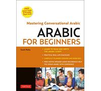 Arabic for Beginners: A Guide to Modern Standard Arabic (Free Online Audio and Printable Flash Cards)