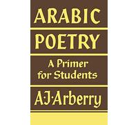 Arabic Poetry: A Primer for Students