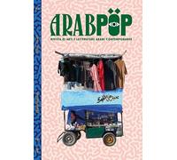 Arabpop. Rivista di arti e letterature arabe contemporanee. Cose (2025) (Vol. 8)