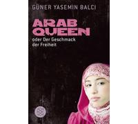 ArabQueen: oder Der Geschmack der Freiheit: 18623