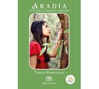 Aradia. La scopa, il sogno e l'eredità (Piccole perle)