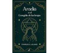 Aradia o el Evangelio de las brujas (SIN COLECCION)