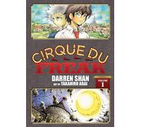 Arai, Takahiro – Cirque Du Freak: El Manga, Tomo 1 – Omnibus – Yen Press