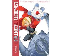 Arakawa, Hiromu - Fullmetal Alchemist: The Land of Sand: Second Edition: Volume 1 (FULLMETAL ALCHEMIST NOVEL)