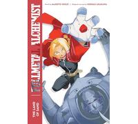 Arakawa, Hiromu - Fullmetal Alchemist: The Land of Sand: Second Edition: Volume 1 (FULLMETAL ALCHEMIST NOVEL)