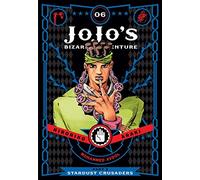 Araki, Hirohiko - JoJo's Bizarre Adventure: Part 3 Stardust Crusaders, Vol. 6: Volume 6 (JOJOS BIZARRE ADV 3 STARDUST CRUSADERS HC)