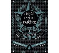 Araki, Hirohiko - Manga In Theory & Practice: The Craft of Creating: 1