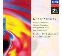 Aram Il'yich Khachaturian - Khachaturian: Piano Concerto/Violin Concerto, etc.