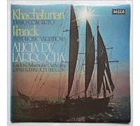 Aram Khachaturian - SXL 6599 ALICIA DE LARROCJA Khachaturian/Franck Works