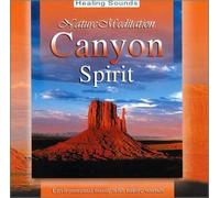 Aramesh & Bernard Kenton - Canyon Spirit-Nature Meditation (US Import)