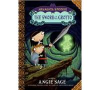 Araminta Spookie 2: The Sword In The Grotto (ebook)