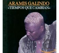 aramis galindo - tiempos que cambian