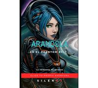 ARANDELA EN EL PHANTOM BELT: Elige Tu Propia Aventura