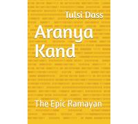 Aranya Kand: The Epic Ramayan (The Epic Ramayan Since Millions of decades)