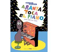 Aranya toca el piano (ALBUMES ILUSTRADOS)