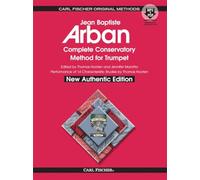 Arban : complete conservatory method for trumpet + enregistrements en ligne