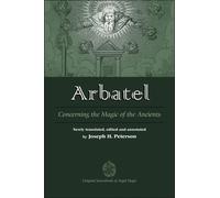 Arbatel: Concerning the Magic of the Ancients
