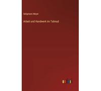 Arbeit und Handwerk im Talmud