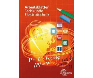 Arbeitsblätter Fachkunde Elektrotechnik