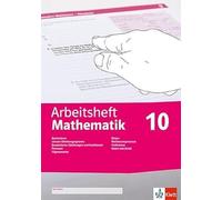 Arbeitsheft Mathematik 10. LGS, quadratische Gleichungen, Potenzen, T (Broschre)