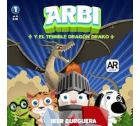 ARBI y el temible dragon Drako