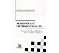 Arbitragem No Direito Do Trabalho (ebook)