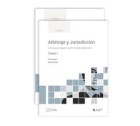 Arbitraje y Jurisdicción: Homenaje a Miguel Ángel Fernández-Ballesteros