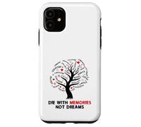 Árbol Inspirador de Life Canvas Die with Memories Not Dreams Carcasa para iPhone 11