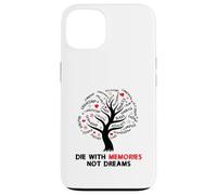 Árbol Inspirador de Life Canvas Die with Memories Not Dreams Carcasa para iPhone 13