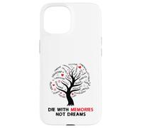 Árbol Inspirador de Life Canvas Die with Memories Not Dreams Carcasa para iPhone 15