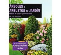 ARBOLES ARBUSTOS MANUAL: Manual de Cultivo y Conservacion (VINOS-GUIAS NARURALEZA)
