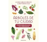ARBOLES DE TU CIUDAD PEQUEÑA ESCUELA DE LA VIDA CON EL HEMA