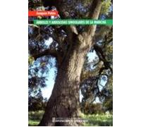 Arboles Y Arboledas Singulares De La Mancha