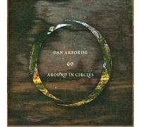 Arborise,Dan - Around In Circles