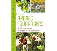 Arbres fourragers: De l'élevage paysan au respect de l'environnement