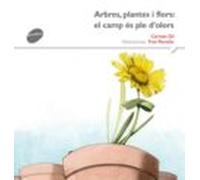 Arbres Plantes I Flors: El Camp És Ple Dolors