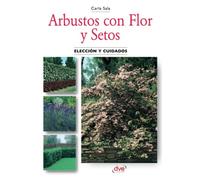 Arbustos con flor y setos