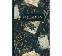 ARC Notes: A Companion Notebook for Writing Advanced Reader Copy Reviews | Navy and Green Dark Academic Floral Cover