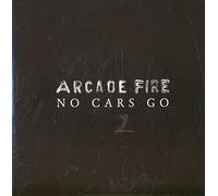 Arcade Fire - No Cars Go